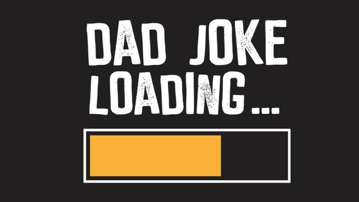 Dad joke là gì?